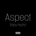 BABY HYDRA - Aspect