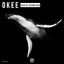 Okee - One Step Forwards Two Steps Back