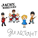 Jacky Dabblers - Дилетант