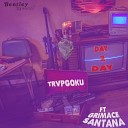 TrvpGoku feat Grimace Santana - Day 2 Day