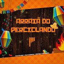 Perciclando - Arrai do Perciclando Festa na Ro a Pula a Fogueira Isso Aqui T Bom…