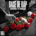 Droga Beats feat Ser The Producer - Base de Rap Cuando Yo Muera