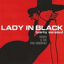 Henry The Fun Company - Lady in Black Karaoke Version