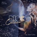 Disco Culture feat Greg Gregory - All Night Long Tech House Short Mix