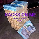 Dziin085 feat JOVEM DEG - Racks on Me