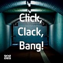 Dr Drill - Click Clack Bang