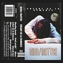 MIND MATTER - Dead People Original Mix