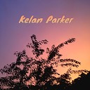 Kelan Parker - Still Need Shimmer