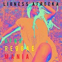 Lioness Afreeka - Only The Strong Survive