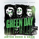 Green Day - Boulevard of Broken Dreams Anton Rudd Sdob…