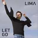 Lima - All I Do Is Cry