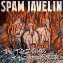Spam Javelin - Even More Shit You Don t Need