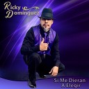 Ricky Dom nguez - Chiquilla Bonita