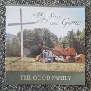 The Good Family - Im Gonna Stand