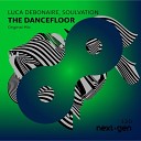 Luca Debonaire Soulvation - The Dancefloor Original Mix