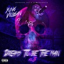 Yung Villigan - Dreams and Nightmares