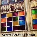 Secret Perdu - Monroe