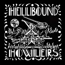 Hellbound Howlers - Stray Dog