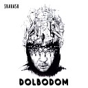 SHAHASH - Dolbodom feat Skyweep Vvsilina