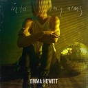 Emma Hewitt - Into My Arms Nowifi Remix
