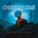Ghosts Of Gods - Tuesday