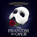 Andrew Lloyd Webber 1986 The Phantom Of The… - The Phantom Of The Opera feat Sarah Brightman Michael…
