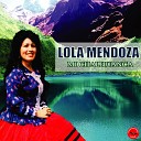 Lola Mendoza - Buscando un Amor