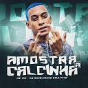 Mc Mn DJ Ronaldinho Paulista - Amostra a Calcinha