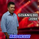 Givanildo Jos feat JO O DA MATA - Chuva de Amor