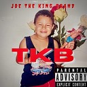 Joe The King Brand - E Q T E B B
