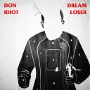 Don Idiot - My Time with You