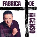 Fabio Ramos - F brica de Incenso