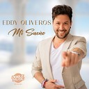 Eddy Oliveros - No Se Olvidar