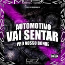 DJ HM ZL MC MENORZINHO CRL - Automotivo Vai Sentar pro Nosso Bonde