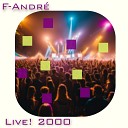 F Andr - Live 2000