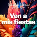 Titanes del vallenato con Donny Yepes - Las Fiestas de Mi Regi n