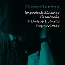 Cleverlandes - Minha Causa