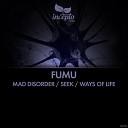 Fumu - Ways of Life Original Mix