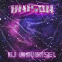 DJ UNIVXRSEL - UNISON