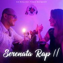 Leonardo Betsa feat Franco Rossignolli - Serenata Rap 2