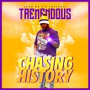 TREMENDOUS feat Travvy Dinero - Ain T Average