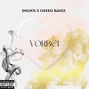 Engin76 feat Chikko Banxx - Vorbei