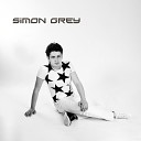 Саймон Simon Grey - Скажи зачем