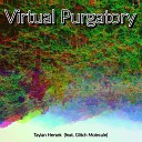 Taylan Hersek feat Glitch Molecule - Virtual Purgatory