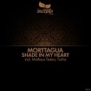 Morttagua - Shade in My Heart Matheus Teston Remix