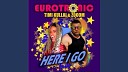 Eurotronic feat Timi Kullai Zooom - Here I Go DJ Kica Remix