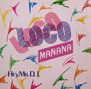 Loco Loco - Hey Mr D J 12 Version