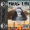 Thread - Thug life