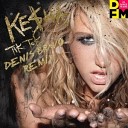 Kesha - Tik Tok Denis Bravo 2021 Radio Edit