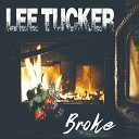 Lee Tucker - These Are the Days